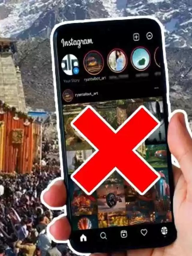 char dham yatra 2024 new guidelines, Char-Dham-Yatra-Reels phones