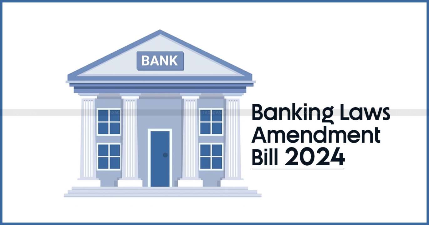 Banking Laws (amendment) Bill, 2024,