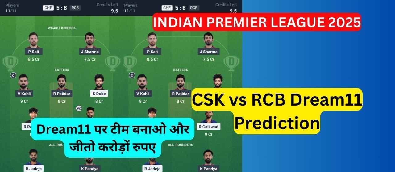 CSK vs RCB Dream11 Predication