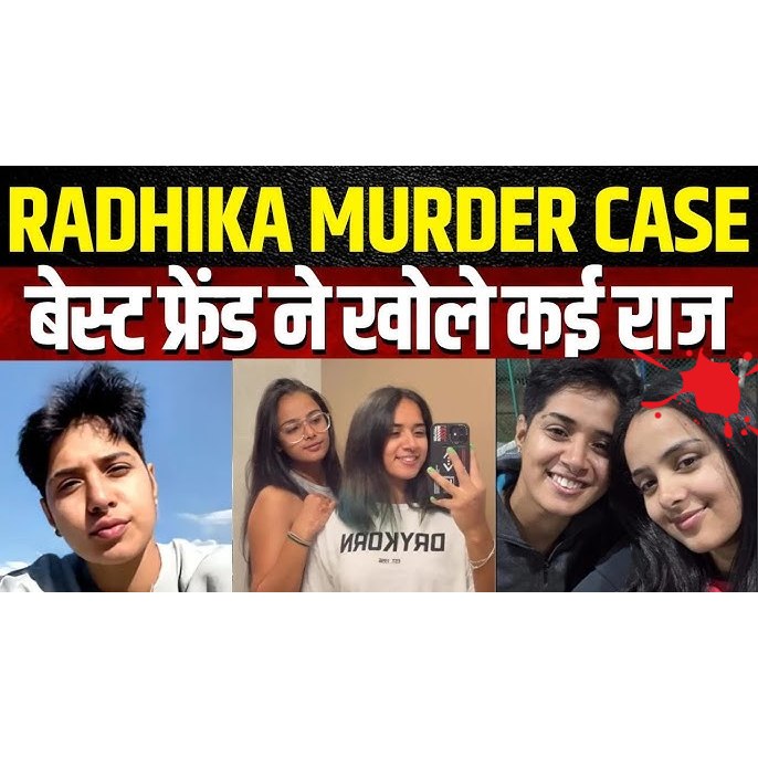 Radhika Yadav Murder Case